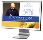 Inspiration: Your Ultimate Calling - Online Streaming Video by Dr. Wayne Dyer